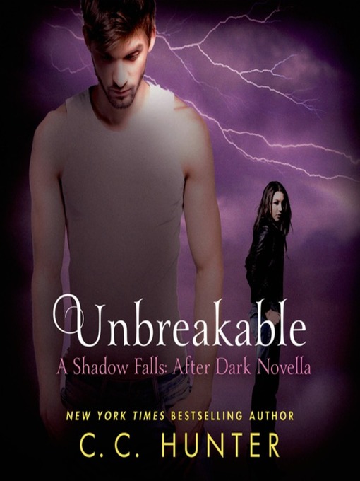 Title details for Unbreakable by C. C. Hunter - Wait list